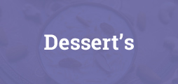 Desserts